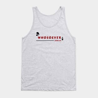 Whosoever | Christian Bible Verse John 3:16 Tank Top